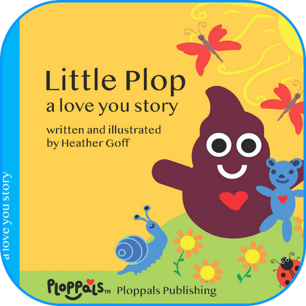 Why Little Plop: A Love You Story May Be Especially Meaningful for Children Facing Challenges